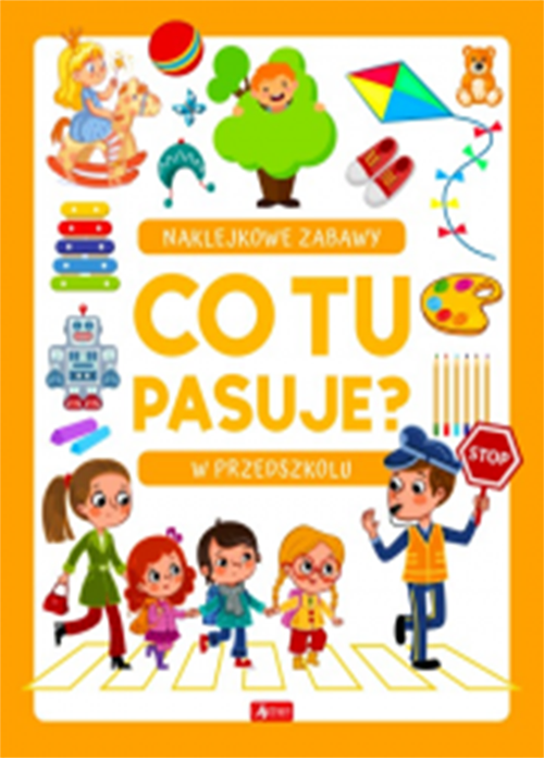 Co tu pasuje. W przedszkolu